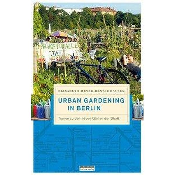 Urban gardening in Berlin, Elisabeth Meyer-Renschhausen