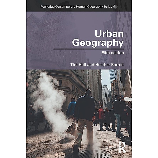 Urban Geography, Tim Hall, Heather Barrett