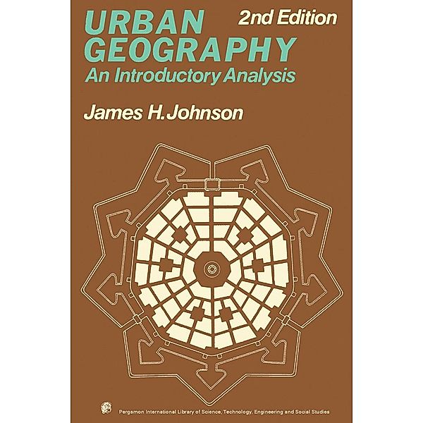 Urban Geography, James H. Johnson