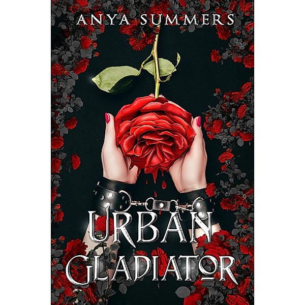 Urban Gladiator / Urban Gladiator, Anya Summers