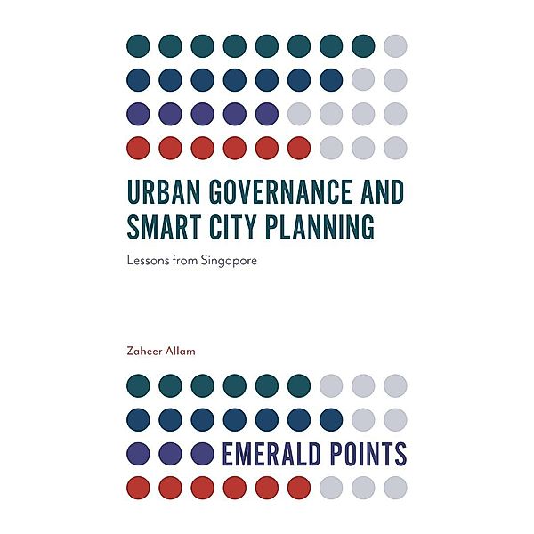 Urban Governance and Smart City Planning, Zaheer Allam