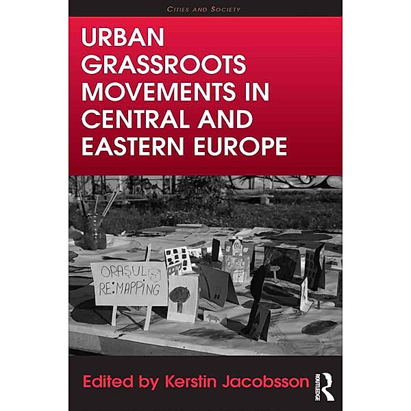 Urban Grassroots Movements in Central and Eastern Europe