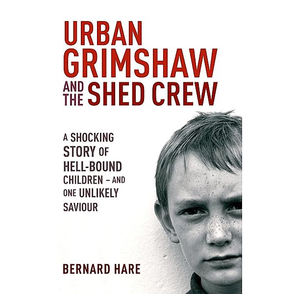 Urban Grimshaw and The Shed Crew, Bernard Hare