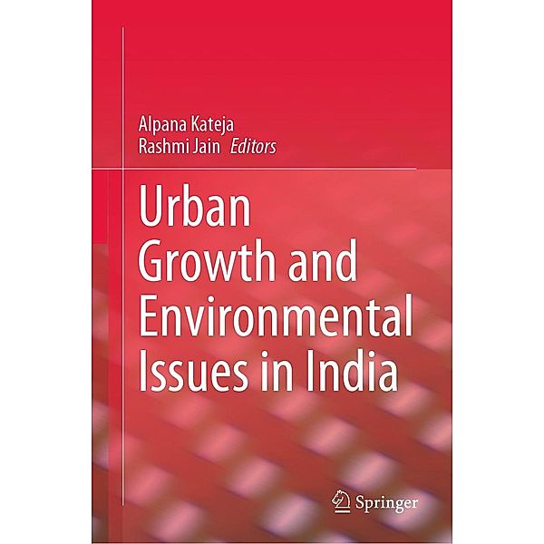 Urban Growth and Environmental Issues in India