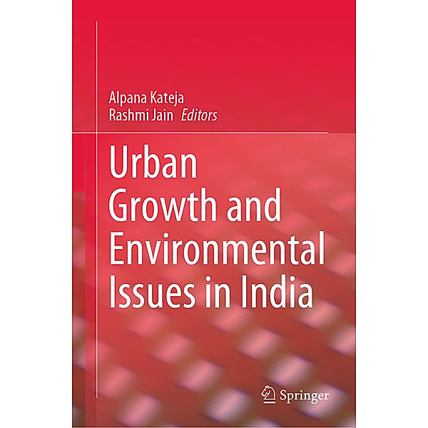 Urban Growth and Environmental Issues in India