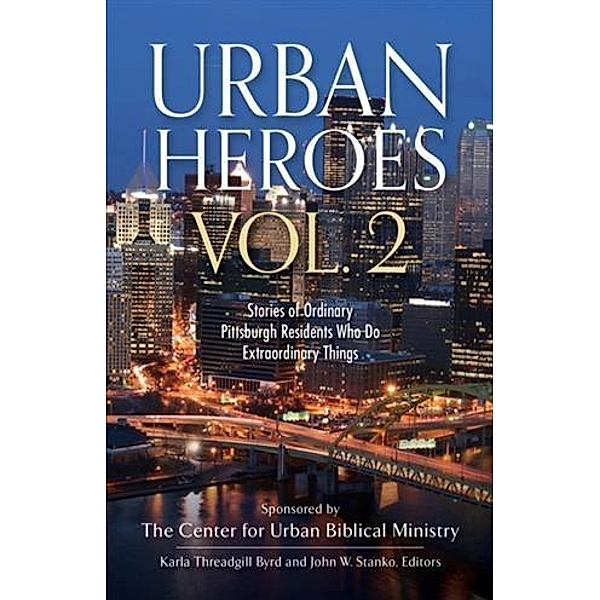 Urban Heroes Vol. 2, Center for Urban Biblical Ministries