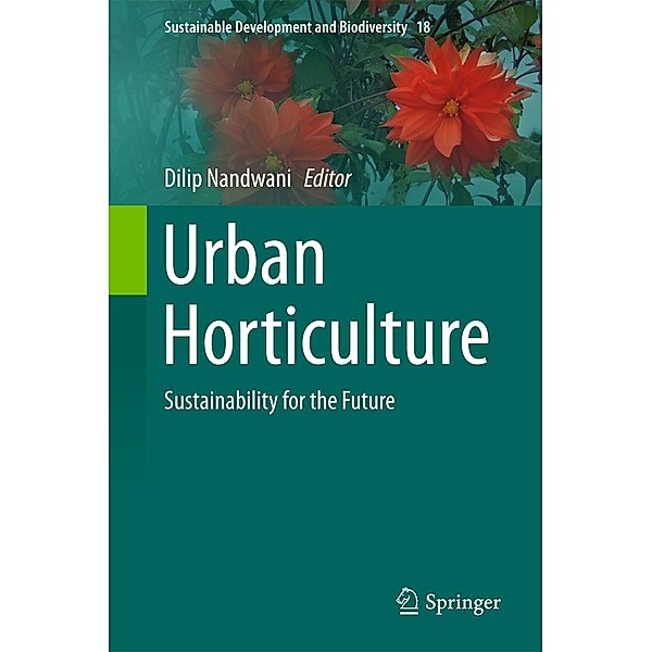 Urban Horticulture / Sustainable Development and Biodiversity Bd.18
