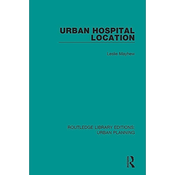 Urban Hospital Location, Leslie D Mayhew