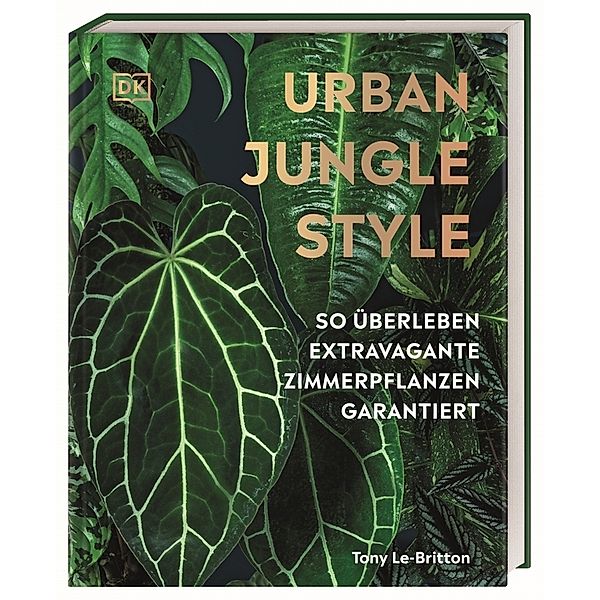 Urban Jungle Style, Tony Le-Britton