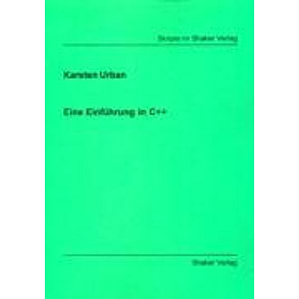 Urban, K: Einführung in C++, Karsten Urban