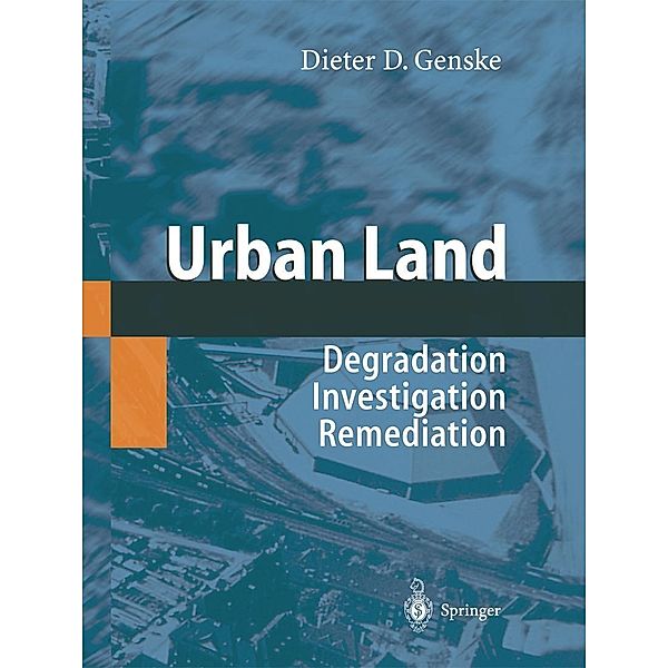 Urban Land, Dieter D. Genske