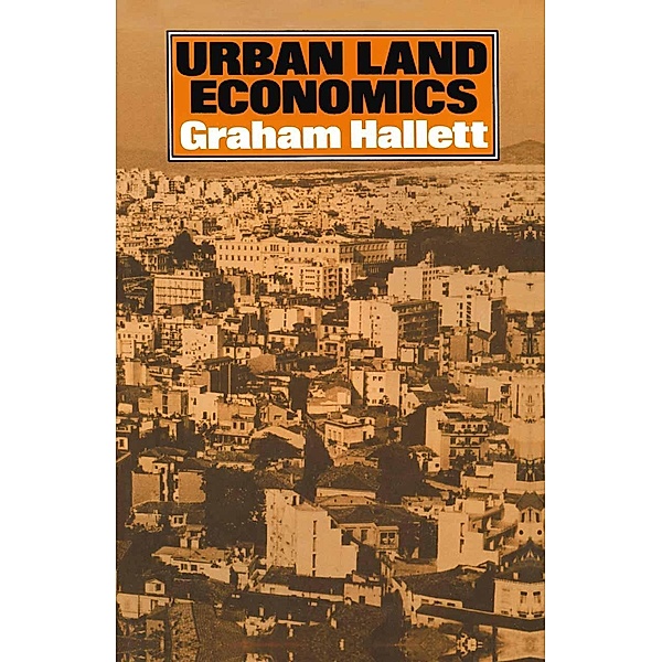 Urban Land Economics, Graham Hallett