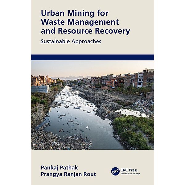 Urban Mining for Waste Management and Resource Recovery