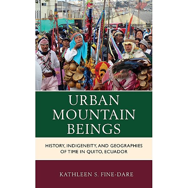 Urban Mountain Beings / Culture, Humanity, and Urban Life, Kathleen S. Fine-Dare