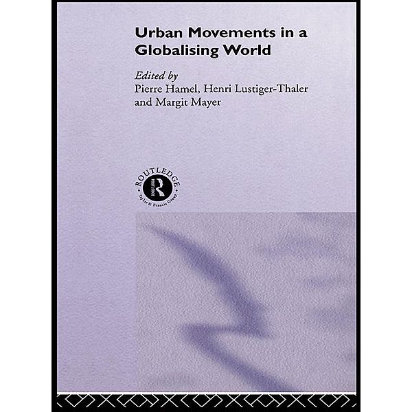 Urban Movements in a Globalising World