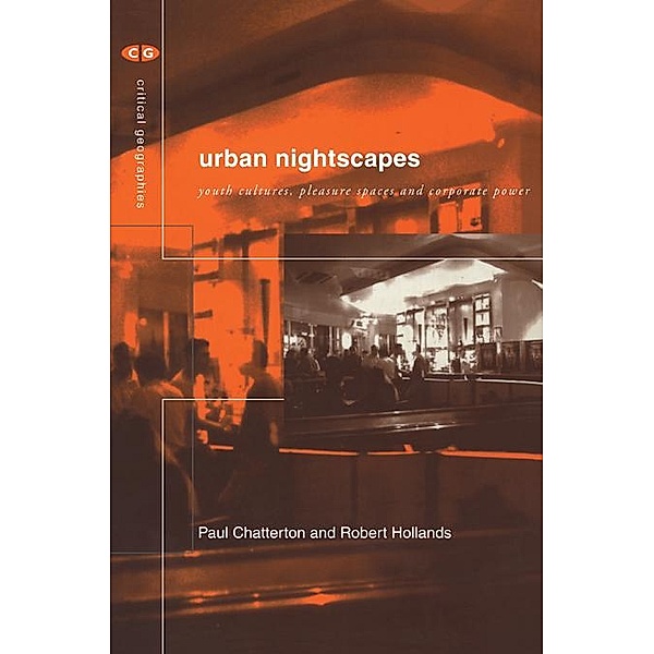 Urban Nightscapes, Paul Chatterton, Robert Hollands