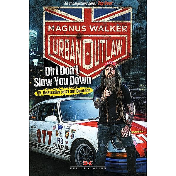 Urban Outlaw, Magnus Walker