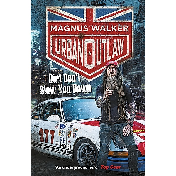 Urban Outlaw, Magnus Walker