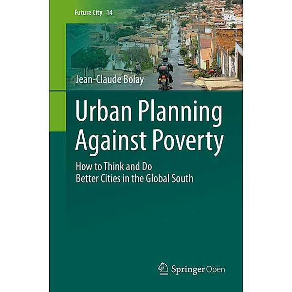 Urban Planning Against Poverty, Jean-Claude Bolay