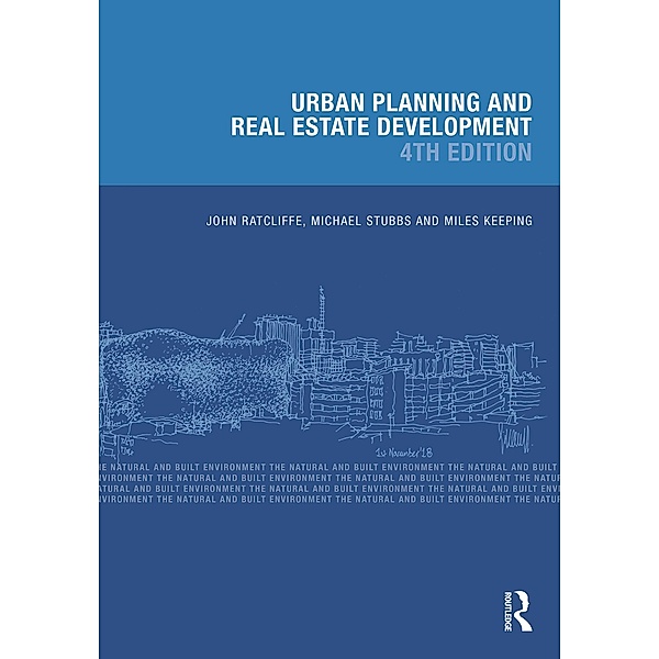 Urban Planning and Real Estate Development, John Ratcliffe, Michael Stubbs, Miles Keeping
