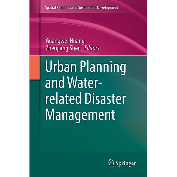 Urban Planning and Water-related Disaster Management / Strategies for Sustainability