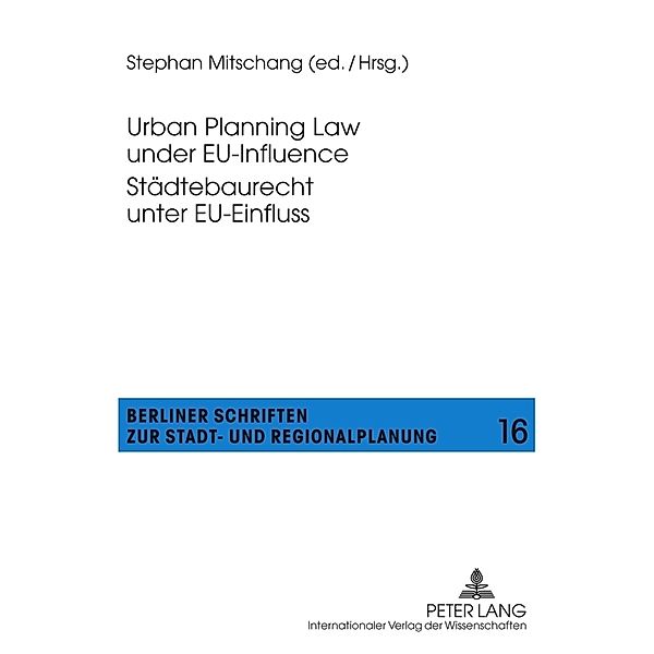 Urban Planning Law under EU-Influence- Städtebaurecht unter EU-Einfluss