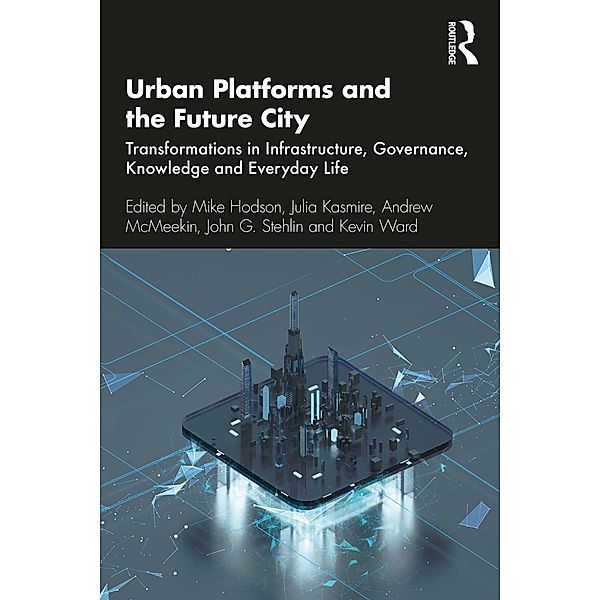 Urban Platforms and the Future City