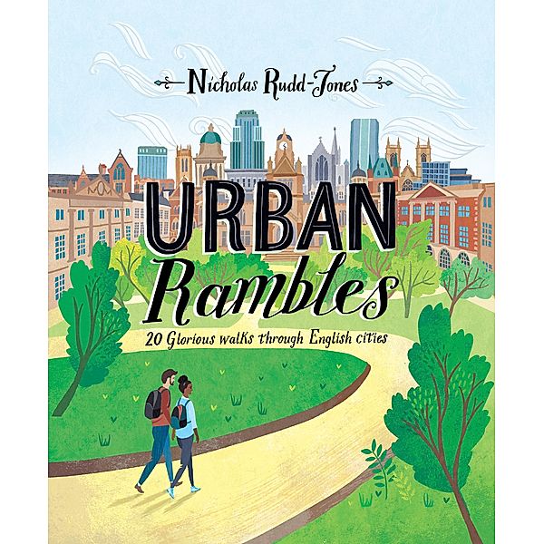Urban Rambles, Nicholas Rudd-Jones