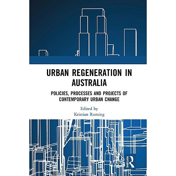 Urban Regeneration in Australia