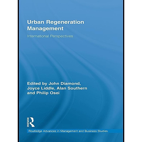 Urban Regeneration Management / Routledge Advances in Management and Business Studies