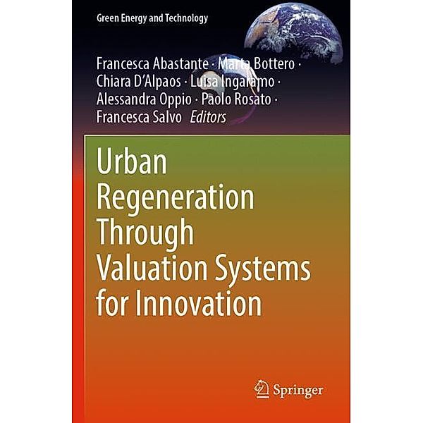 Urban Regeneration Through Valuation Systems for Innovation