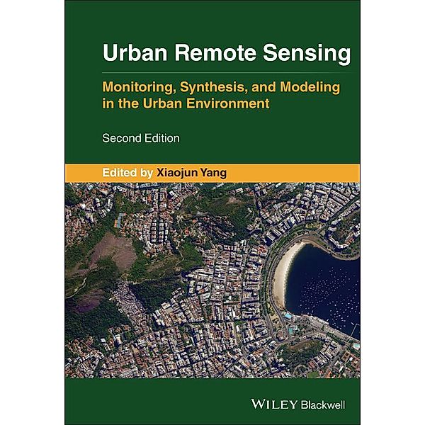 Urban Remote Sensing, Xiaojun X. Yang
