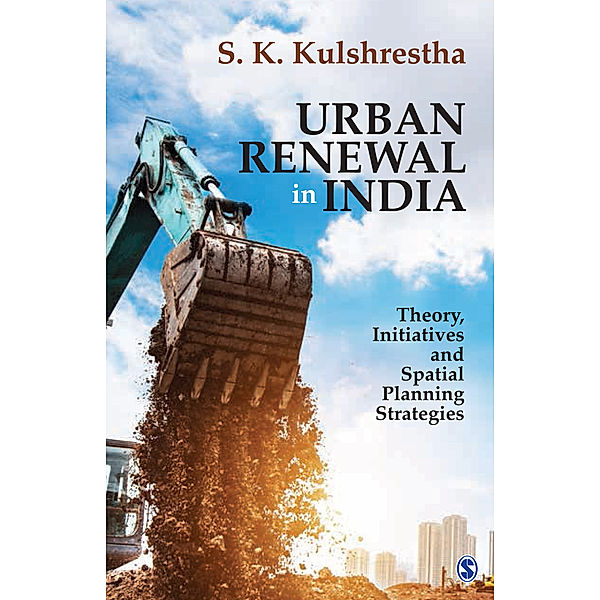 Urban Renewal in India, S K Kulshrestha