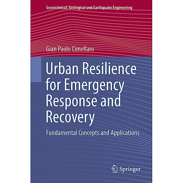 Urban Resilience for Emergency Response and Recovery, Gian Paolo Cimellaro