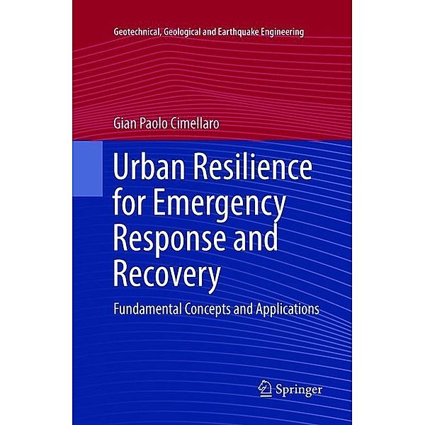 Urban Resilience for Emergency Response and Recovery, Gian Paolo Cimellaro
