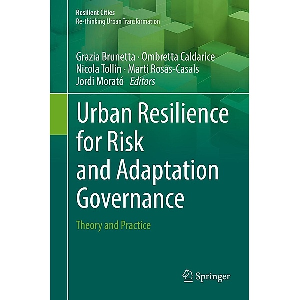 Urban Resilience for Risk and Adaptation Governance / Resilient Cities