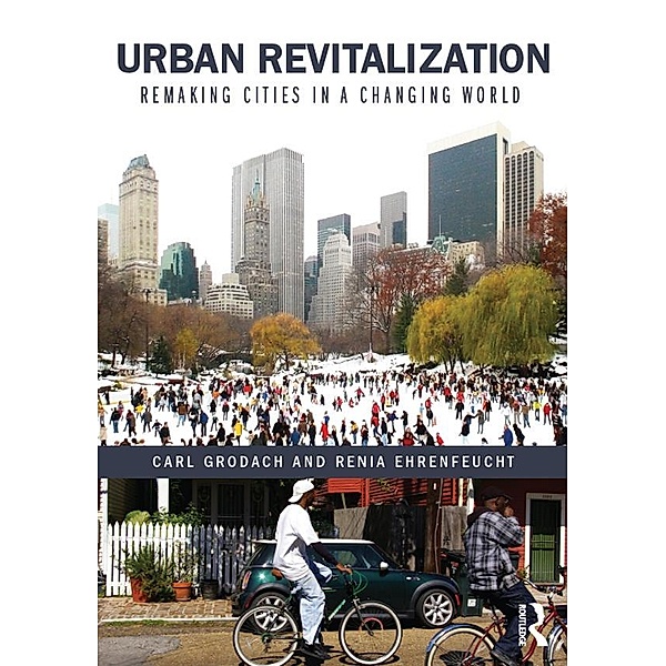 Urban Revitalization, Carl Grodach, Renia Ehrenfeucht