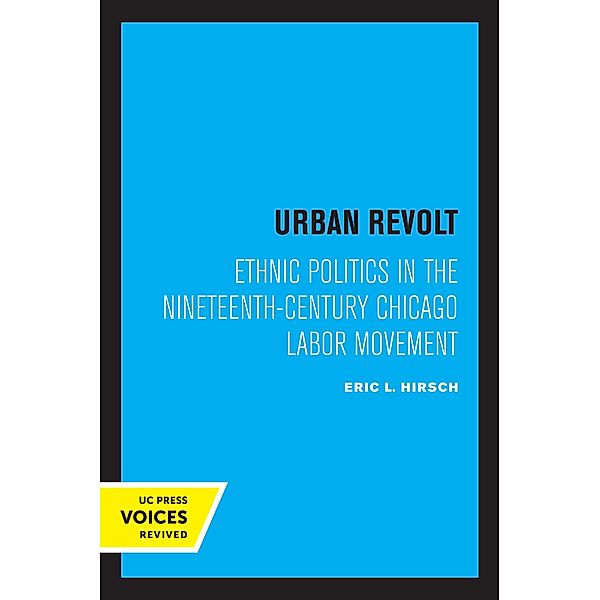 Urban Revolt, Eric L. Hirsch