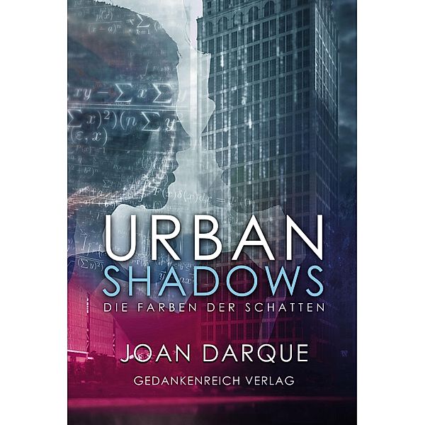 Urban Shadows, Joan Darque