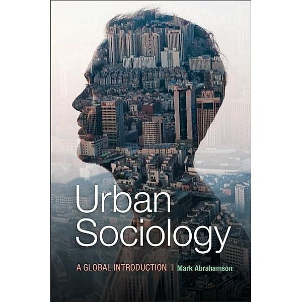 Urban Sociology, Mark Abrahamson