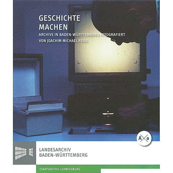 Urban-Taschenbücher / Geschichte machen, Landesarchiv Baden-Württemberg