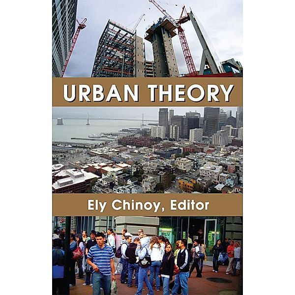 Urban Theory, Ely Chinoy