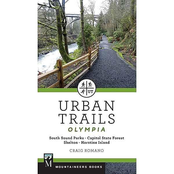 Urban Trails: Olympia, Craig Romano