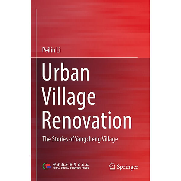 Urban Village Renovation, Peilin Li