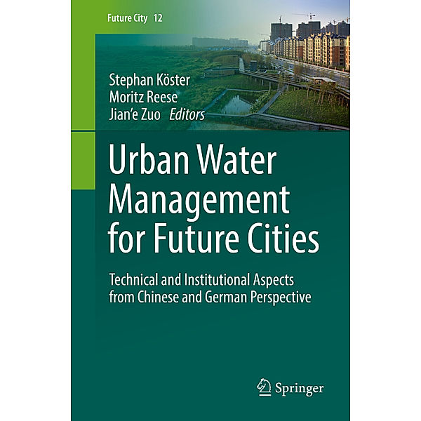 Urban Water Management for Future Cities