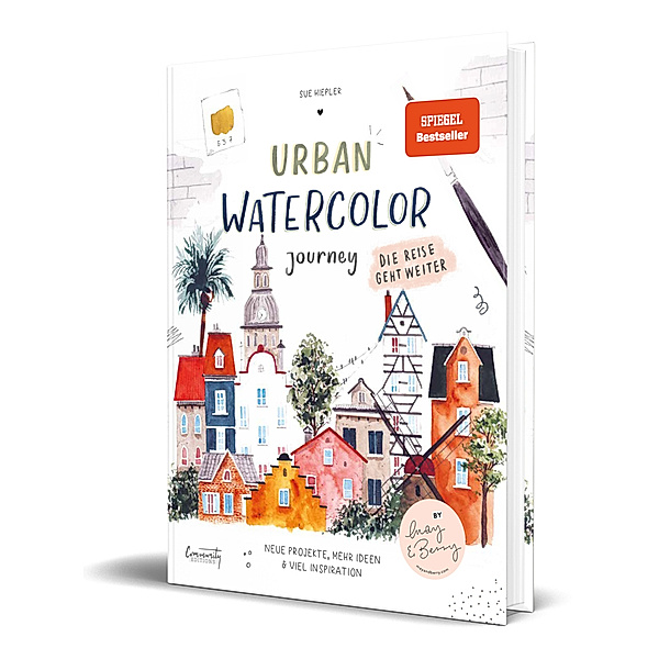 Urban Watercolor Journey. Die Reise geht weiter!, Sue Hiepler