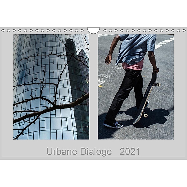 Urbane Dialoge (Wandkalender 2021 DIN A4 quer), Christian Hartung
