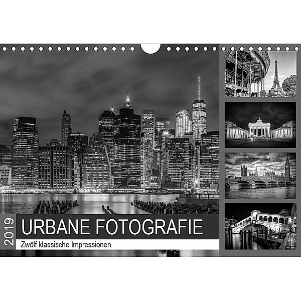 URBANE FOTOGRAFIE Zwölf klassische Impressionen (Wandkalender 2019 DIN A4 quer), Melanie Viola