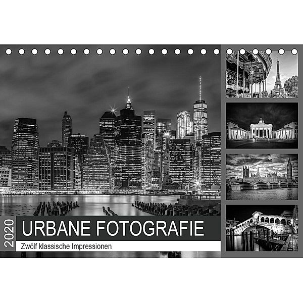 URBANE FOTOGRAFIE Zwölf klassische Impressionen (Tischkalender 2020 DIN A5 quer), Melanie Viola