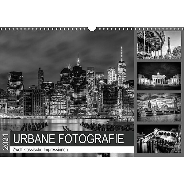 URBANE FOTOGRAFIE Zwölf klassische Impressionen (Wandkalender 2021 DIN A3 quer), Melanie Viola